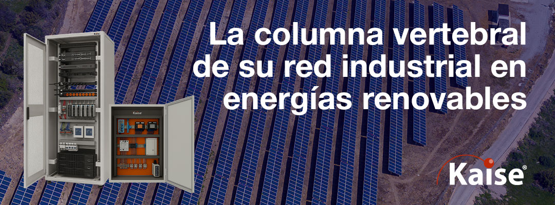 La columna vertebral de su red industrial en energías renovables